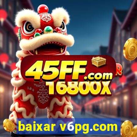 baixar v6pg.com